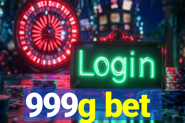 999g bet